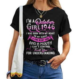 Womens Im A October Girls 1946 Tee 73Rd Birthday 73 Yrs Old Women T-shirt | Mazezy