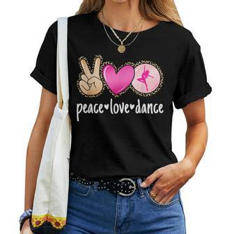 Peace Love Dance Leopard Print Mom Women Girls Dancing Women T-shirt | Mazezy