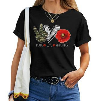 Peace Love Remember Red Poppy Flower Veteran Soldier Army Women T-shirt - Seseable