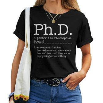 PhD Phd Student Definition Sarcastic Funny Graduation Gift Women T-shirt - Seseable
