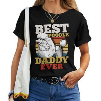 Poodle Lover Dog Daddy Dog Dad Fathers Day Retro 30 Paws Poodles Women T-shirt Casual Daily Crewneck Short Sleeve Graphic Basic Unisex Tee - Monsterry
