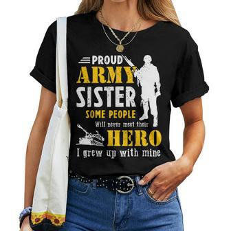 Proud Army Sister Some People Never Meet Their Hero Women T-shirt | Mazezy