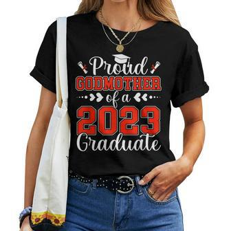Proud Godmother Of A Class Of 2023 Graduate Mother Senior Women Crewneck Short T-shirt - Thegiftio