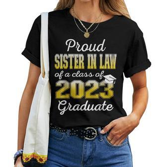 Proud Sister In Law Of 2023 Graduate Class 2023 Graduation Women T-shirt | Mazezy