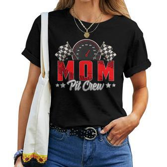 Race Car Birthday Party Racing Family Mom Pit Crew Women T-shirt | Mazezy