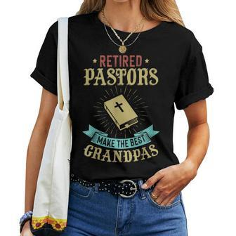 Retired Pastor Grandpa Retirement Preacher Women T-shirt | Mazezy