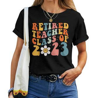 Retired Teacher Class Of 2023 Retiring Teacher Retirement Women T-shirt | Mazezy