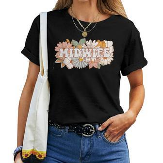 Retro Midwife Boho Flowers Labor And Delivery Nurse Women T-shirt | Mazezy