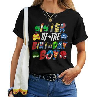 Sister Of The Superhero Birthday Boy Super Hero Family Party Women T-shirt | Mazezy