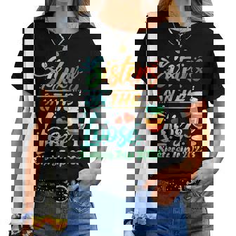 Sisters Trip 2023 Sister On The Loose Sisters Weekend Trip Women T-shirt | Mazezy