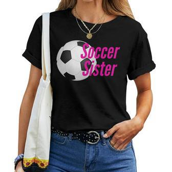 Soccer Sister Best Fun Girls Women T-shirt | Mazezy