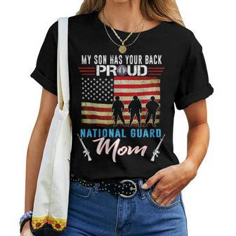 My Son Has Your Back Proud National Guard Mom Army Mom V2 Women T-shirt - Seseable