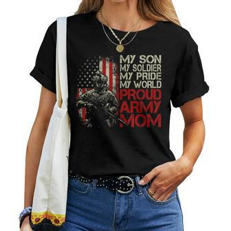 My Son Is A Soldier Proud Army Mom Flag American Women T-shirt | Mazezy