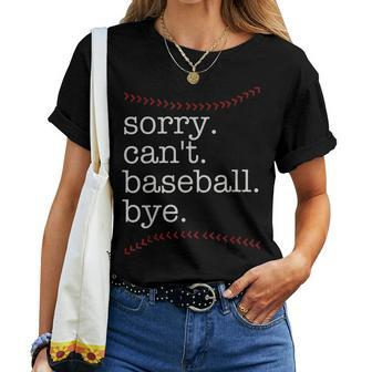 Sorry Cant Baseball Bye Baseball Mom Dad Baseball Lover Women T-shirt Casual Daily Crewneck Short Sleeve Graphic Basic Unisex Tee