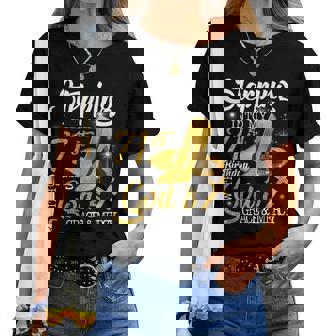 Stepping Into My 71St Birthday With Gods Grace And Mercy Women T-shirt | Mazezy