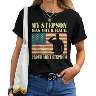 My Stepson Has Your Back Proud Army Stepmom Military Mom Women T-shirt | Mazezy