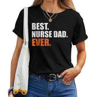 Storecastle Best Nurse Dad Ever Pride Women T-shirt | Mazezy