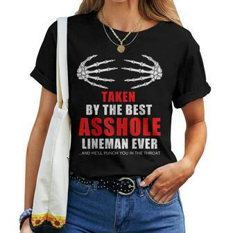 Taken By The Best Asshole Lineman Ever Proud Wife Women T-shirt | Mazezy