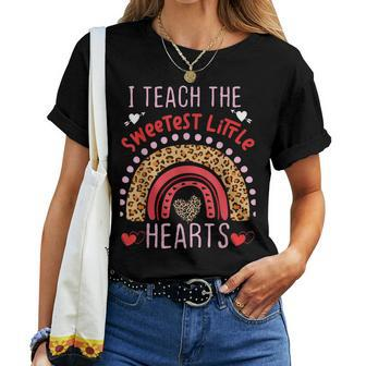 I Teach The Sweetest Hearts Rainbow Teacher Valentines Day V6 Women T-shirt - Seseable