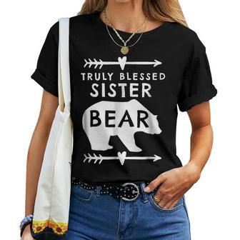 Truly Blessed Sister Bear For Sister Women T-shirt | Mazezy AU