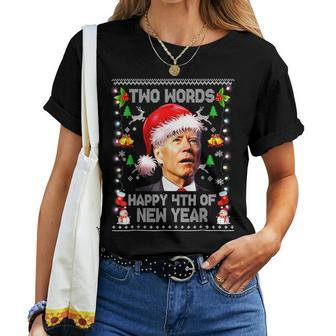 Two Words Happy 4Th Of New Year Joe Biden Christmas Sweater Women T-shirt | Mazezy