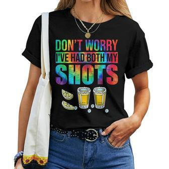 Two Shots Tequila Dont Worry Ive Had Both My Shots Women T-shirt | Mazezy