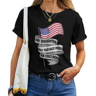 Veteran Air Force Mom My Daughter Has Your Back Women T-shirt | Mazezy CA