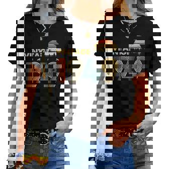 Vintage 1949 - Birthday Happy 70Th Years Old Women T-shirt | Mazezy