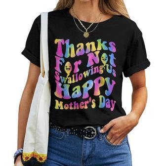 Wavy Groovy Thanks For Not Swallowing Us Happy Mothers Day Women Crewneck Short T-shirt - Thegiftio UK