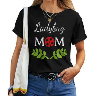 Womens Ladybug Mom Ladybug Lover Women T-shirt - Seseable