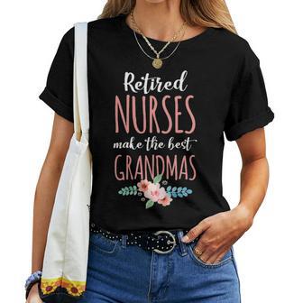 Womens Retired Nurse Nursing Retirements Gift For Grandmas Women T-shirt - Seseable