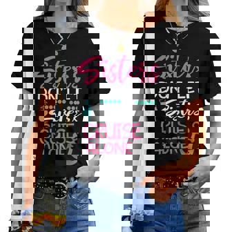 Womens Sisters Dont Let Sisters Cruise Alone  Trip Gift  Women T-shirt Casual Daily Crewneck Short Sleeve Graphic Basic Unisex Tee