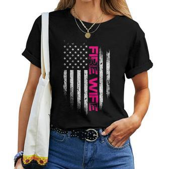 Womens Us Flag I Fire Wife I Firefighter Woman Women T-shirt - Seseable