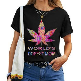 Worlds Dopest Mom Weed Soul Cannabis Tie Dye Women T-shirt | Mazezy
