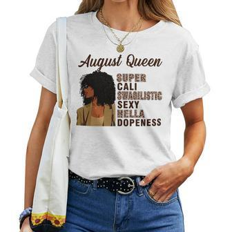August Queen Super Cali Swagilistic Sexy Hella Dopeness Women T-shirt - Seseable