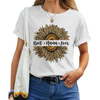 Best Nana Ever Sunflower Nana Mothers Day Mom Gifts Women T-shirt - Seseable
