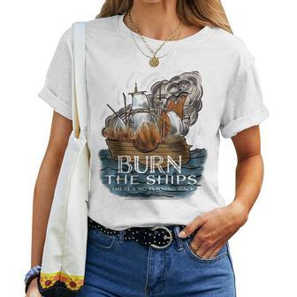 Burn The Ships Christian History Teacher Bible Faith Cool Women T-shirt | Mazezy