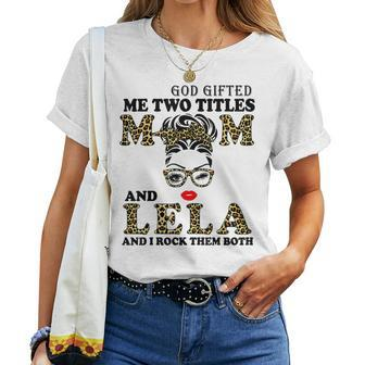 God ed Me Two Title Mom And Lela Leopard Women T-shirt Casual Daily Basic Unisex Tee | Mazezy