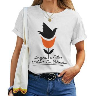 Womens Imagine A Future Without Gun Violence For Gun Control Women T-shirt | Mazezy
