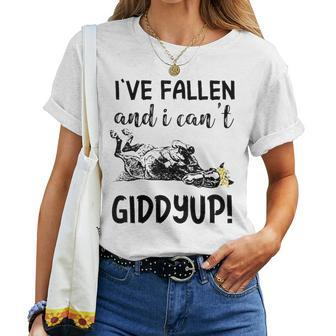 Ive Fallen And I Cant Giddy Up Horse Badnana Women T-shirt | Mazezy