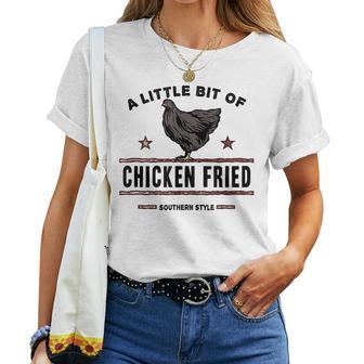 A Little Bit Of Chicken Fried Southern Style Fast Food Lover Women T-shirt | Mazezy