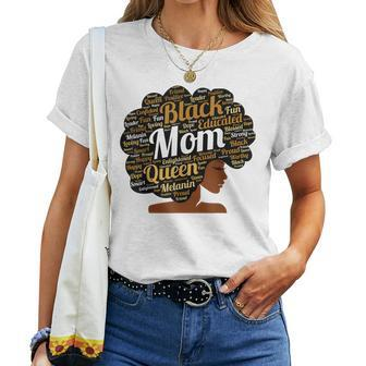 Mother’S Day Junenth Black Mom Queen Afro African Woman Women T-shirt | Mazezy