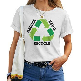Reduce Reuse Recycle Mother Nature Advocacy Earth Day Women T-shirt | Mazezy