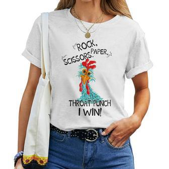 Rooster Chicken Rock Paper Scissors Throat Punch I Win Women T-shirt | Mazezy