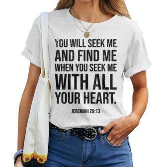 Vintage Christian Bible Verse You Will Seek Me And Find Me Women T-shirt - Seseable