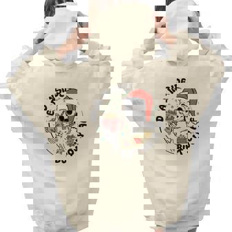 Christmas Skeleton Dead Inside But Jolly Holiday Aesthetic Words Graphic Back Print Hoodie Gift For Teen Girls - Thegiftio