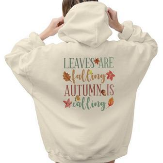 Fall Leaves Are Falling Autumn Is Calling Aesthetic Words Graphic Back Print Hoodie Gift For Teen Girls