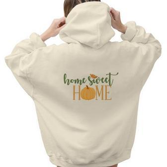 Funny Fall Home Sweet Home Thanksgiving Aesthetic Words Graphic Back Print Hoodie Gift For Teen Girls - Thegiftio UK