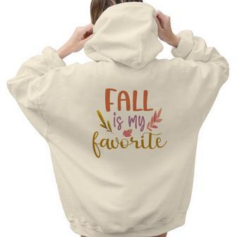 Funny Fall Is My Favorite Autumn Gifts Aesthetic Words Graphic Back Print Hoodie Gift For Teen Girls - Thegiftio