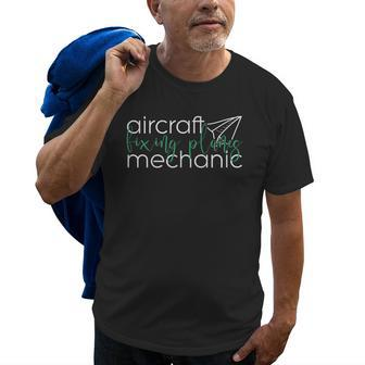 Aircraft Mechanic Fixing Planes Amt Airplane Technician Old Men T-shirt | Mazezy
